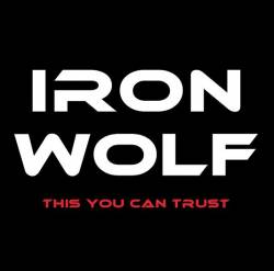 Iron Wolf : This You Can Trust